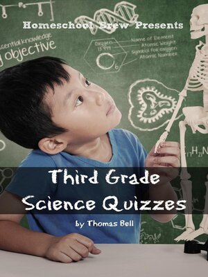 cover image of Third Grade Science Quizzes